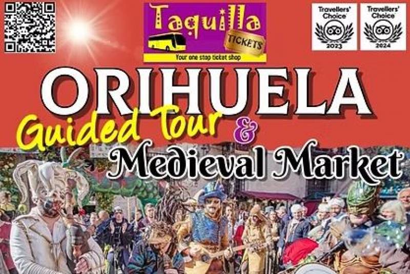 February 28 Guided tour of Orihuela Medieval Market with Taquilla Tickets